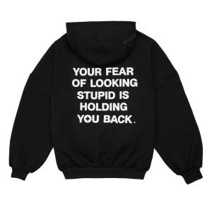 Alchemai Hoodie Your Fear of Looking Stupid Is Holding You Back